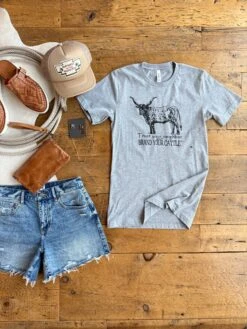 The Brand Your Cattle {S-XXL}